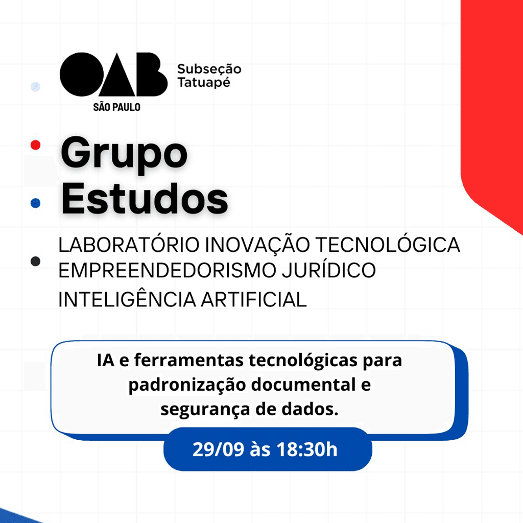 Grupo Estudos LABORATÓRIO INOVAÇÃO TECNOLÓGICA: IA e ferramentas tecnológicas para padronização documental e segurança de dados